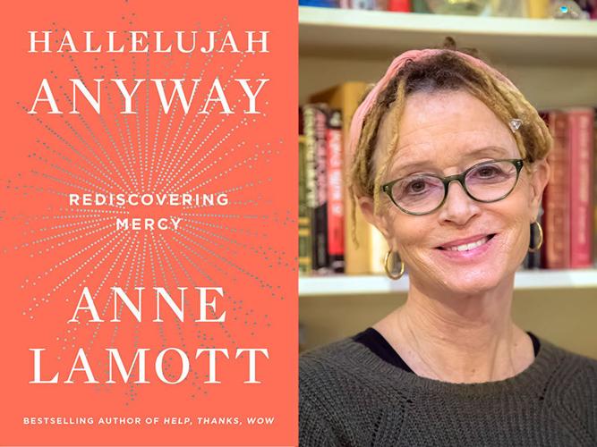 âHallelujah Anyway: Rediscovering Mercyâ by Anne Lamott. Images courtesy of Riverhead Books
